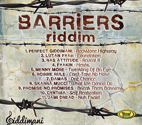 Barriers Riddim (Flow Production) - Giddimani Records