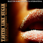 Tastes-Like-Sugar-Promo-Mix-by-Selector-Dubee-of-Upsetta-Int