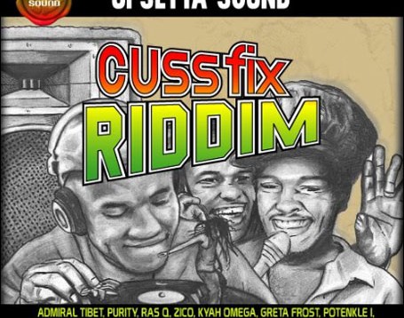 Cuss FIx RIddim LP (Upsetta Records)
