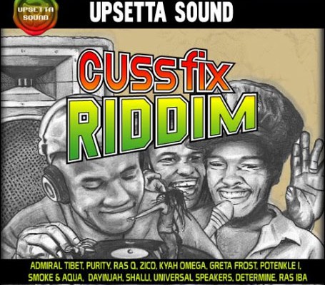 Cuss FIx RIddim LP (Upsetta Records)