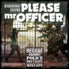Nyahbingi Sound-Please Mr Officer Mixtape