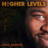 Solo Banton - Higher Levels (Album Review)
