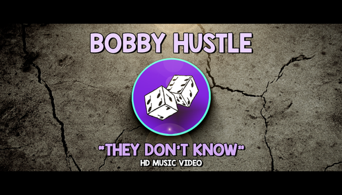 Bobby-Hustle-They-Dont-Know-(HD-Music-Video-by-Upsetta-Films)