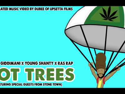Perfect-x-Young-Shanty-x-Ras-Rap---Got-Trees-(Animated-Video-by-Upsetta-Films)