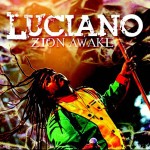 “Zion Awake” Luciano