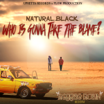 Who-Is-Gonna-Take-the-Blame---Natural-Black-(Reggae-Robin-Riddim)