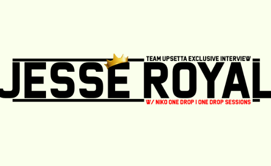 JESSE ROYAL INTERVIEW W NIKO ONE DROP (TEAM UPSETTA x ONE DROP SESSIONS) Art