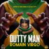 ROMAIN VIRGO - DUTTY MAN (OUT OF MANY RIDDIM - UPSETTA RECORDS x LOUD CITY)