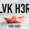 BLVK H3RO - Love (Lyric Video)