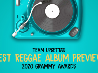 best reggae album preview - 2020 preview (team upsetta)