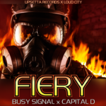Fiery - Busy Signal ft. Capital D (Kings Riddim _ Upsetta Records x Loud City Music)