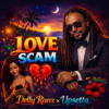 Love Scam - Delly Ranx